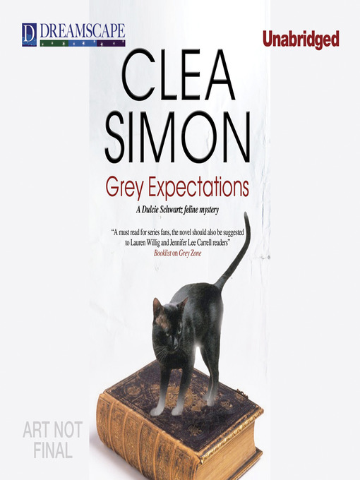 Title details for Grey Expectations by Clea Simon - Available